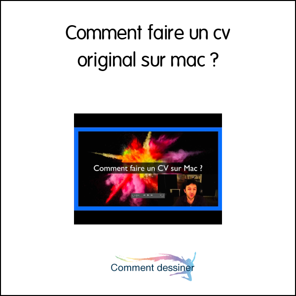 Comment faire un cv original sur mac